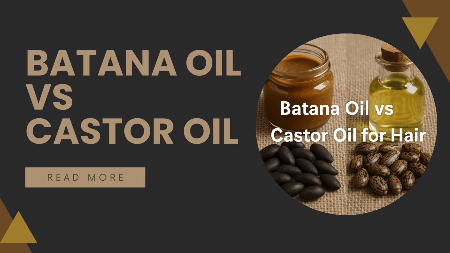 Batana Oil vs Castor Oil